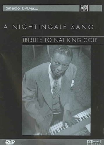 A nightingale sang - tribute to Nat King Cole