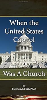 When The United States Capitol Was A Church