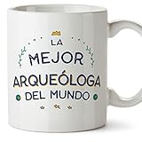 Ya en mundofriki.es: MUGFFINS Tazas para ARQUEÓLOGA mujer - En Español - Mejor del Mundo - 11 oz / 330 ml - Regalo original y divertido