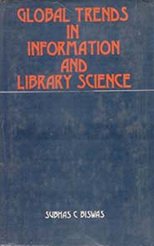 Global Trends in Library and Information Science