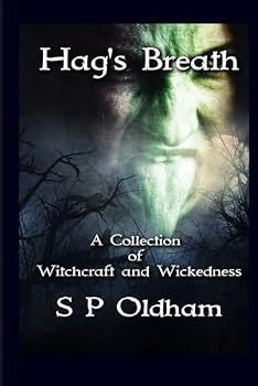 Paperback Hag's Breath: A Collection of Witchcraft and Wickedness Book