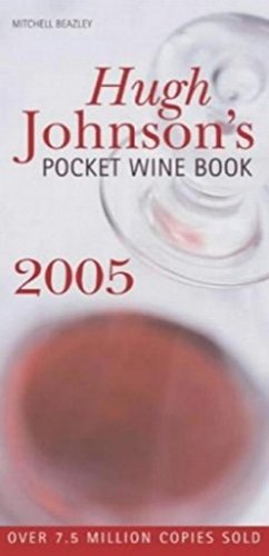 Hugh Johnson's Pocket Wine Book (Mitchell Beazley Drink)
