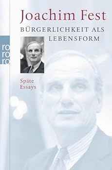 Paperback Bürgerlichkeit als Lebensform: Späte Essays [German] Book