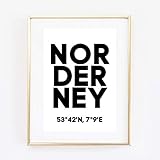 norderney wetter heute  Din A4 Kunstdruck ungerahmt - Norderney Koordinaten Typographie Insel Nordsee Modern Druck Poster Bild