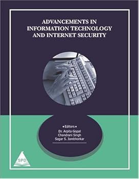 Advancements in Information Technology and Internet Security