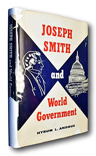 Rare SIGNED 1958 Joseph Smith & World Governmen... B093DRVB5Q Book Cover