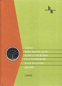 Hardcover The Microwave Engineers' Handbook and Buyer's Guide - 1966 Book