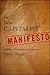 The New Capitalist Manifesto: Building a Disruptively Better Business