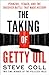 The Taking of Getty Oil: Pennzoil, Texaco, and the Takeover Battle That Made History