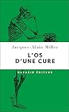  L\'os d\'une cure