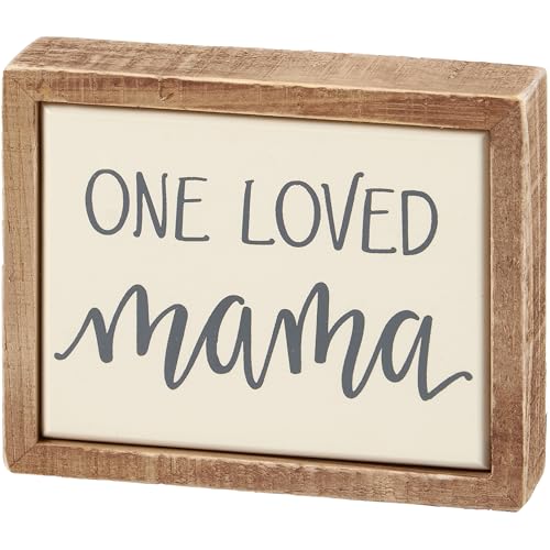 Primitives by Kathy Small Wooden Box Sign, 4-inch, "One Loved Mama", Natural Wood Frame with Enamel Finish - Mother's Day, Mom Gift