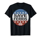 Ferris Bueller Save Ferris American Button Graphic T-Shirt