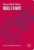 Hegel e o Haiti