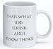 Thats What I Do I Drink and I Know Things - Inspired by Game of Thrones