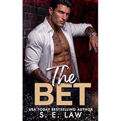 The Bet Audiobook By S.E. Law cover art