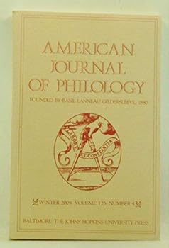 American Journal of Philology, Volume 125, No. 4, whole number 500 (Winter 2004)