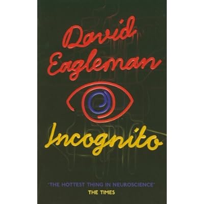 By David Eagleman Incognito