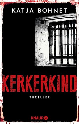 Kerkerkind: Thriller (Ein Fall für Viktor Saizew und Rosa Lopez 2) (German Edition)