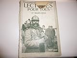  LECTURES POUR TOUS du 01/03/1916 - LA BATAILLE AERIENNE DE DEMAIN COLMAR CITADELLEDE LA PROTESTATION LA FIN DE MISS VAFELL LE MARK BAISSE LA CONFIANCE DIMINUE LA CHUTE DE L\'AMERIQUE