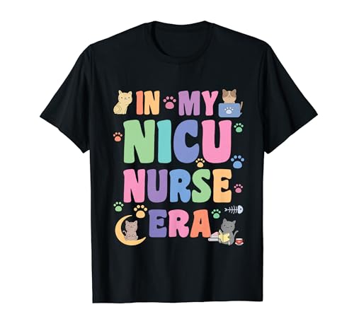 In My NICU Nurse Era Retro Groovy Appreciation Neonatal Cat T-Shirt