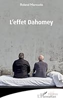 L'effet Dahomey (Théâtres) (French Edition) 2140274210 Book Cover