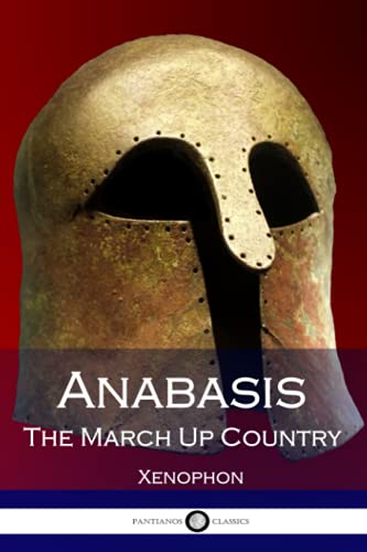 Anabasis: the march up country
