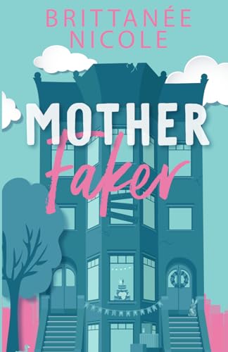 Mother Faker B0CRDDN5WG Book Cover