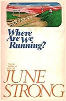 Where are we running? 0812702077 Book Cover