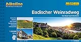  Badischer Weinradweg: Von Basel nach Laudenbach, 1:50.000, 470 km, wetterfest/reißfest, GPS-Tracks Download, LiveUpdate (Bikeline Radtourenbücher)
