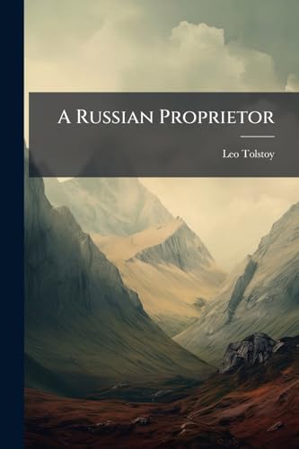 A Russian Proprietor