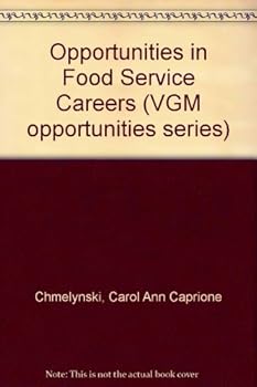 Opportunities in Food Service Careers