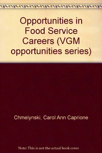 Opportunities in Food Service Careers