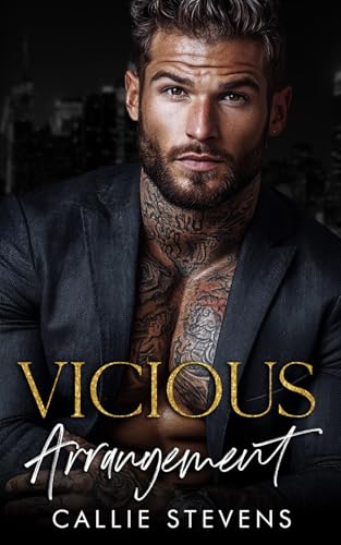 Vicious Arrangement: A Dark Billionaire Romance (Alpha Billionaire Daddies)