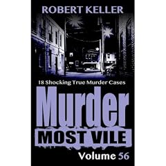 Murder Most Vile Volume 56 Audiolibro Por Robert Keller arte de portada