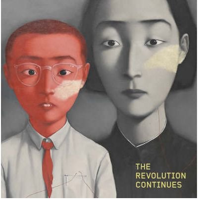 Image of The Revolution Continues: New Art In China (The Triumph of Painting) (Hardback) - Common