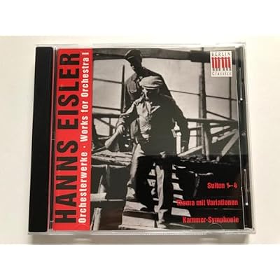 Eisler: Works for Orchestra, Vol.1