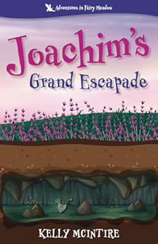 Paperback Adventures in Fairy Meadow Joachim's Grand Escapade Book