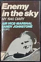 Enemy in the Sky: My 1940 diary 0891410864 Book Cover