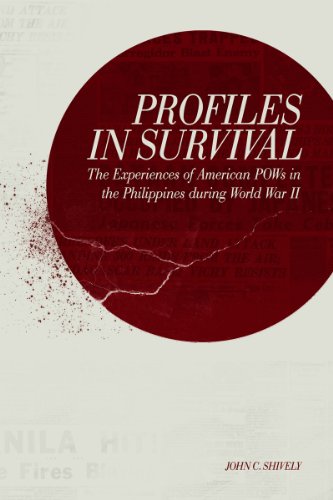 Profiles in Survival: The Experiences of American POWs in the Philippines during World War II