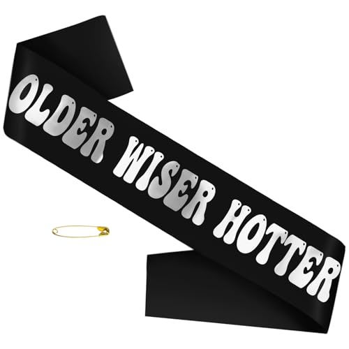 JXYCBZYing Older Wiser Hotter Sash with Silver Foil, Black Funny Birthday Sash for Women 30th 40th 50th 60th 70th 80th Birthday Party Decorations Birthday Sign Birthday Gift(Black + Silver)