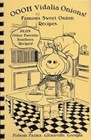 Oooh Vidalia Onions: Famous Sweet Onion Recipes B00K31QDQ6 Book Cover