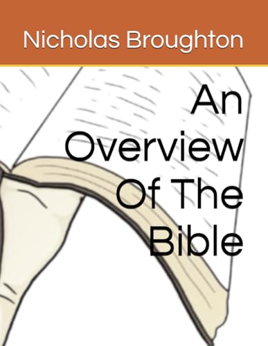 An Overview Of The Bible