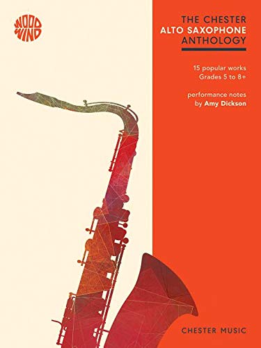 The Chester Alto Saxophone Anthology: 12 Popular Works