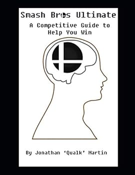 Paperback Smash Bros Ultimate: A Competitive Guide to Help you Win Book