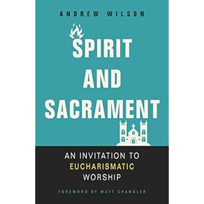 Spirit and Sacrament