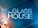 The Glass House Season 1