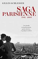 Saga parisienne 1942-2003 - l'intégrale (Littérature) 2840968924 Book Cover