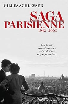Paperback Saga parisienne 1942-2003 - l'intégrale [French] Book