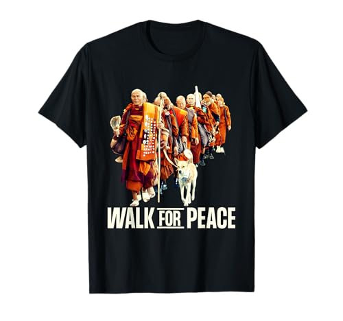 Peace Walking Monks and Aloka Dog Walk for Peace T-Shirt