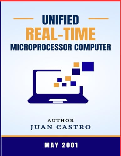 Unified Real-Time Microprocessor Computer